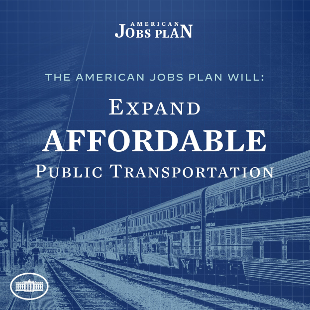 Plakat, das eine Bahn auf einer Eisenbahnschiene mit mehreren Menschen in der Nähe und dem Text "The American Jobs Plan Will Expand Affordable Public Transportation" zeigt.