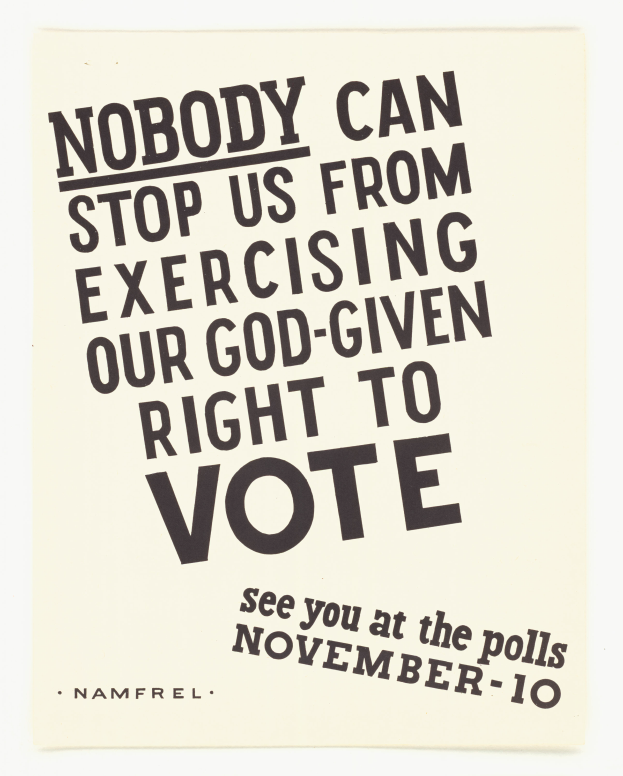 Ein Plakat mit fetter schwarzer Schrift auf weißem Hintergrund, eingerahmt von einem dünnen schwarzen Rand, das 'Niemand kann uns daran hindern, unser Gottgegebenes Recht auf Wahl auszuüben.' sagt.